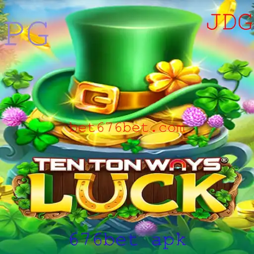 Desvendando o TenTonWaysLuck e o Fenômeno 676bet apk